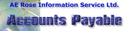 A E Rose Information Service Ltd. - Accounts Payable