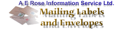 A E Rose Information Service Ltd. - Mailing Labels and Envelopes